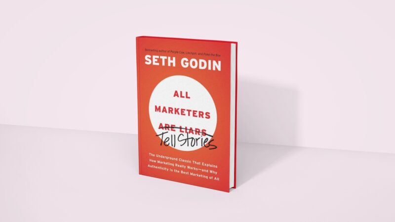 All Marketers Are Liars - Seth Godin