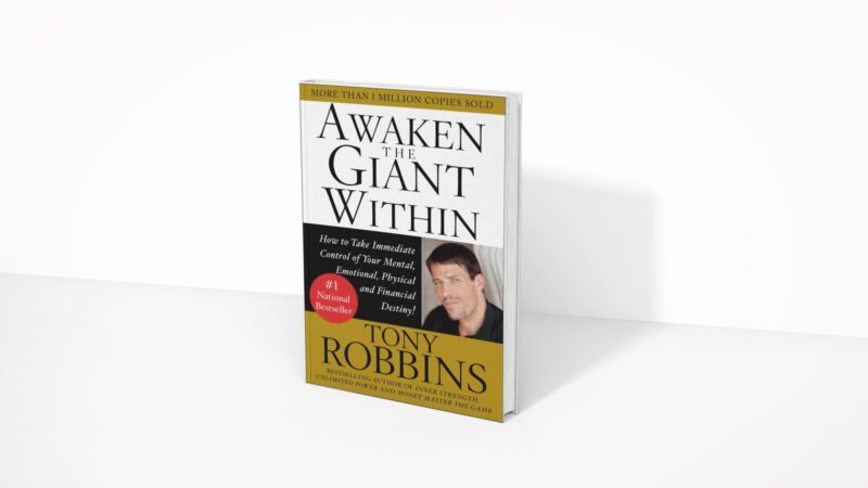Awaken The Giant Within - Tony Robbins