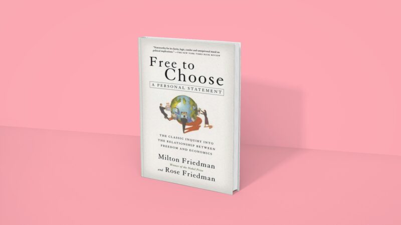 Liberi di scegliere - Milton Friedman