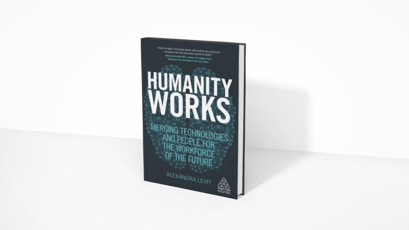 Humanity Works - Alexandra Levit