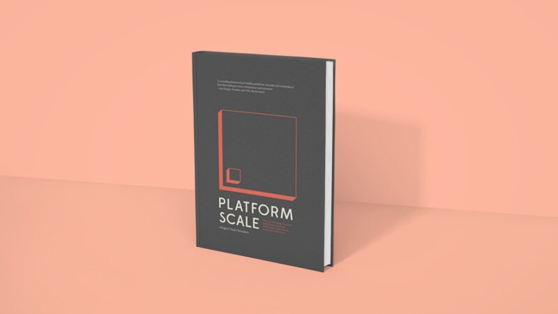 Platform Scale - Sangeet Paul Choudary