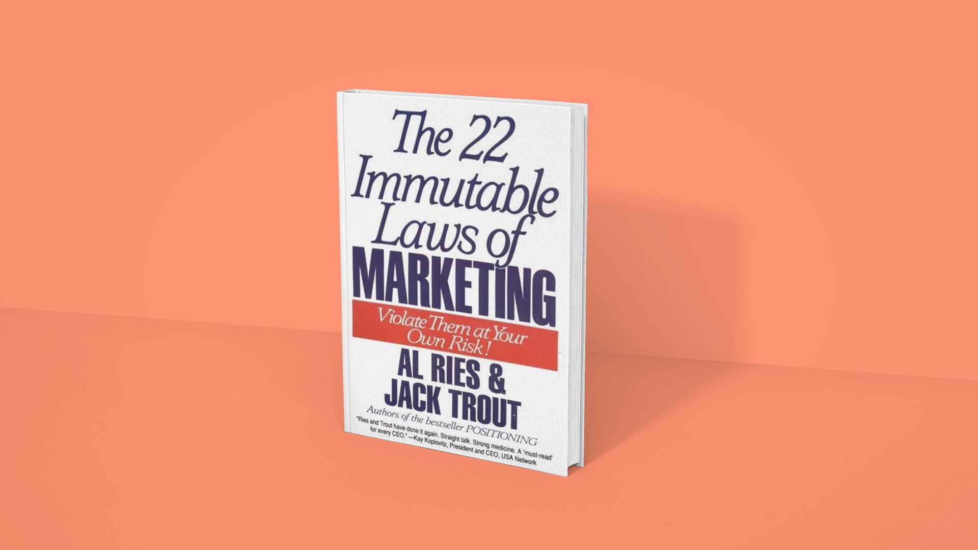 The 22 Immutable Laws of Marketing - Al Ries and Jack Trout