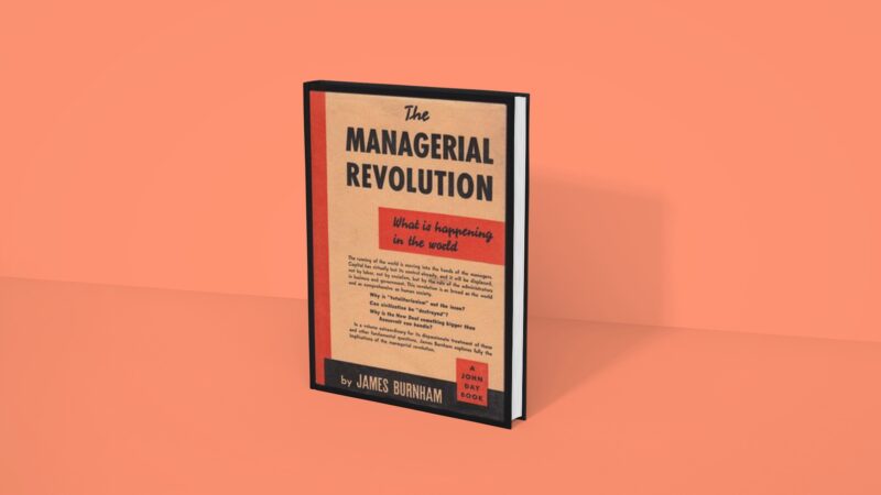 The Managerial Revolution - James Burnham