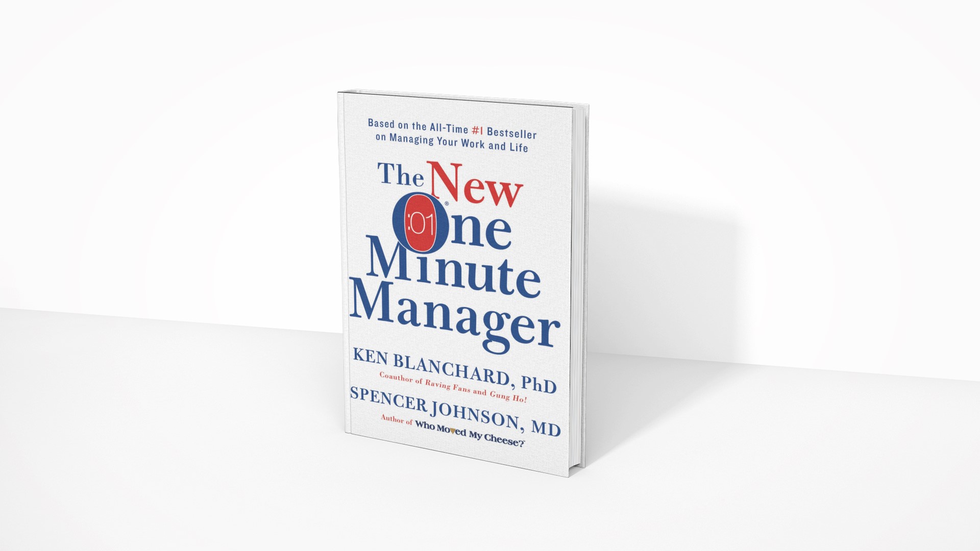 The One Minute Manager - Ken Blanchard and Spencer Johnson