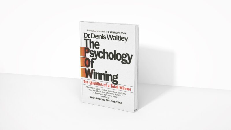 The Psychology of Winning - Dr. Denis Waitley