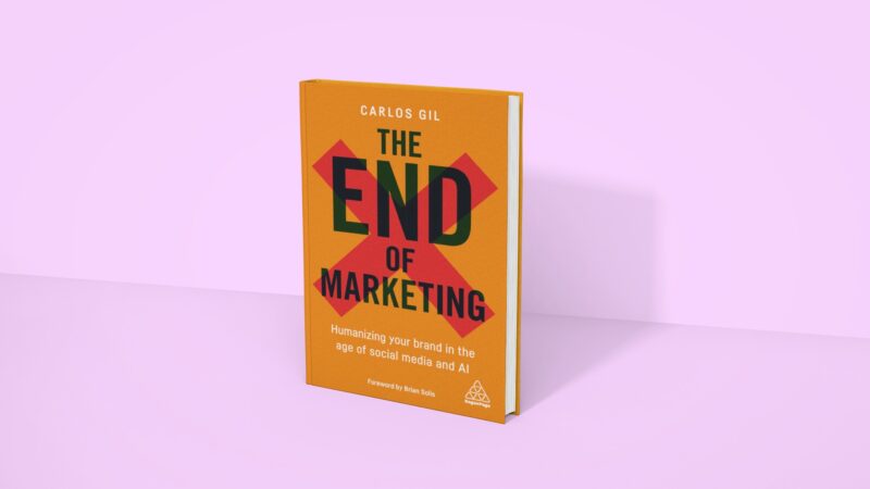 The End of Marketing - Carlos Gil