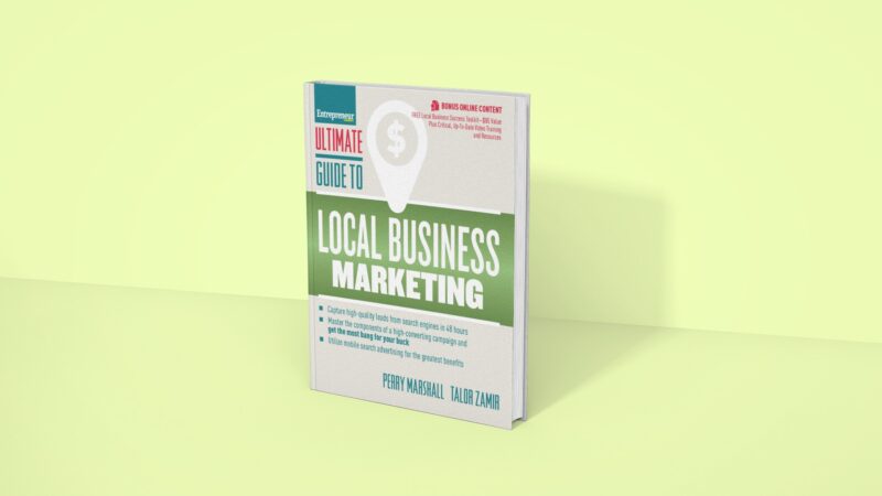 Ultimate Guide to Local Business Marketing - Perry Marshall and Talor Zamir