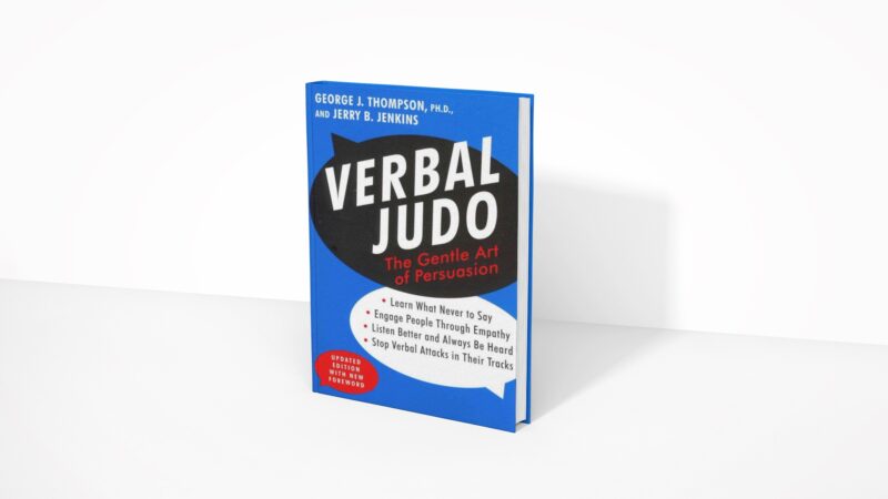 Verbal Judo - George J. Thompson and Jerry B. Jenkins