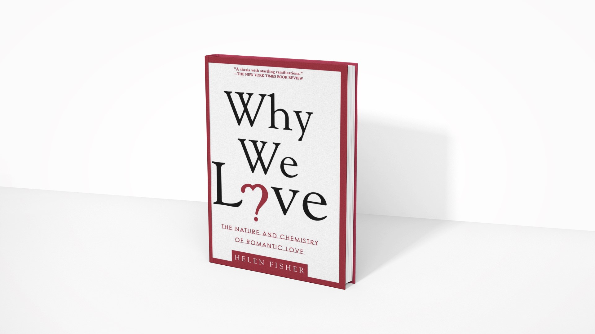 Why We Love - Helen Fisher