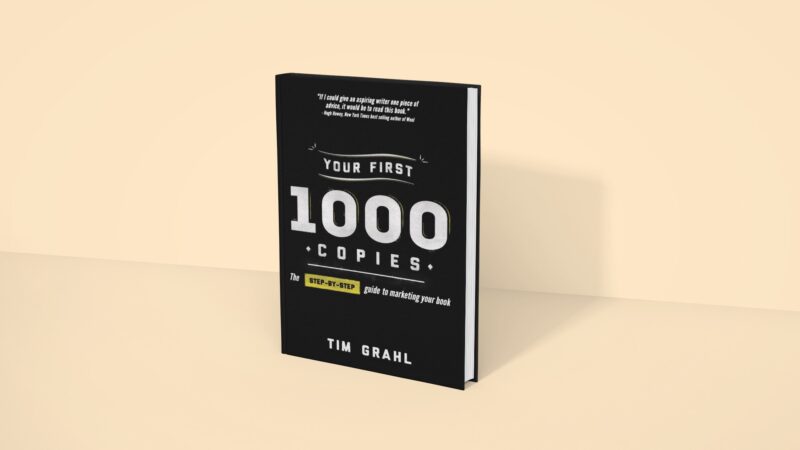 Your First 1000 Copies - Tim Grahl