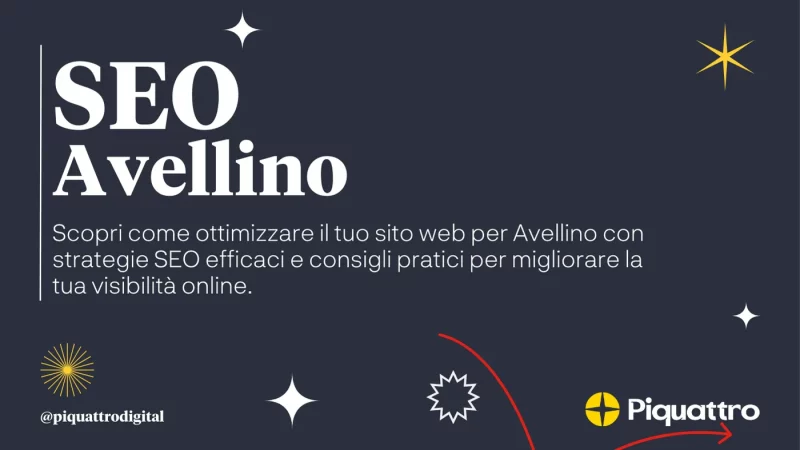 SEO Avellino: Scopri come ottimizzare il tuo sito web per Avellino con strategie SEO efficaci e consigli pratici per migliorare la tua visibilità online. @piquattrodigital.