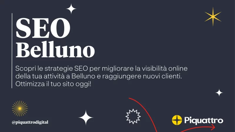 Sfondo grigio scuro con testo bianco: "SEO Belluno". Il sottotitolo parla di come migliorare la visibilità online e raggiungere nuovi clienti con strategie SEO. Loghi ed elementi decorativi negli angoli.