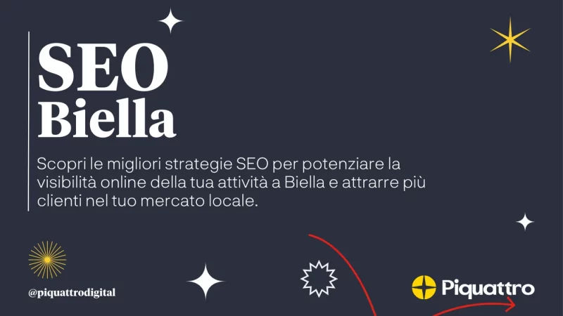 SEO Biella. Scopri le migliori strategie SEO per aumentare la visibilità online della tua attività a Biella e attrarre più clienti nel tuo mercato locale. #piquattrodigital.