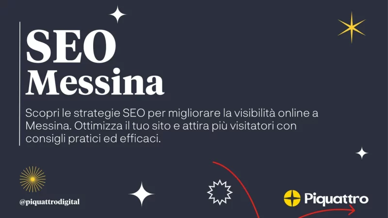 Grafica promozionale con testo 'SEO Messina' e informazioni su come migliorare la visibilità online a Messina. Include loghi ed elementi grafici su sfondo scuro.