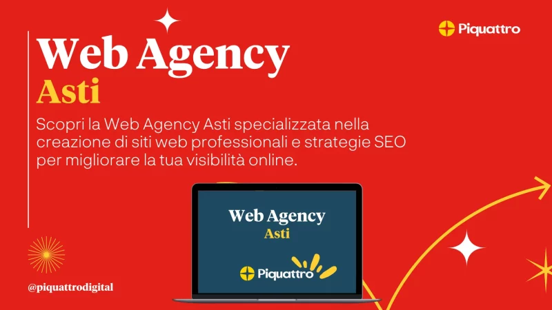 Pubblicità per "Web Agency Asti" raffigurante uno schermo di computer portatile con lo stesso testo su sfondo rosso, che mette in evidenza i servizi di sviluppo web e SEO per migliorare la visibilità online.