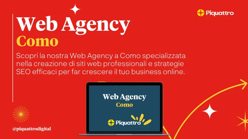 Sfondo rosso con testo su un'agenzia web di Como, specializzata in siti web professionali e strategie SEO. Sono mostrati un'illustrazione di un laptop e il logo aziendale "Piquattro". L'handle di Piquattro è @piquattrodigital.